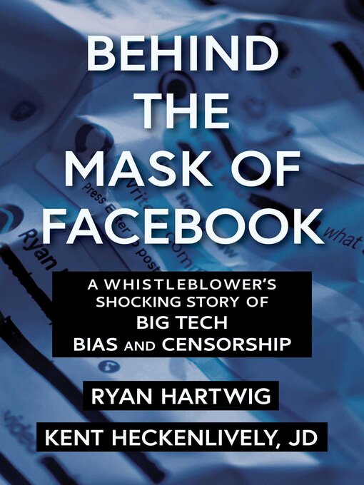 Title details for Behind the Mask of Facebook by Ryan Hartwig - Available